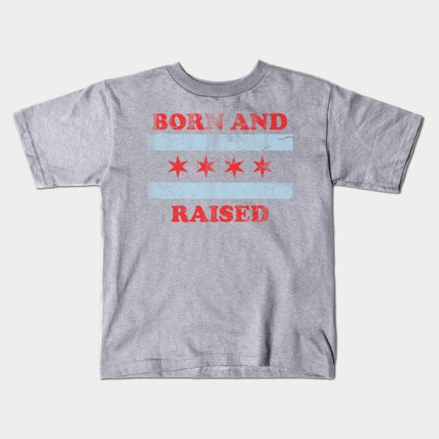 Chicago Born And Raised Vintage Fade Kids T-Shirt by E